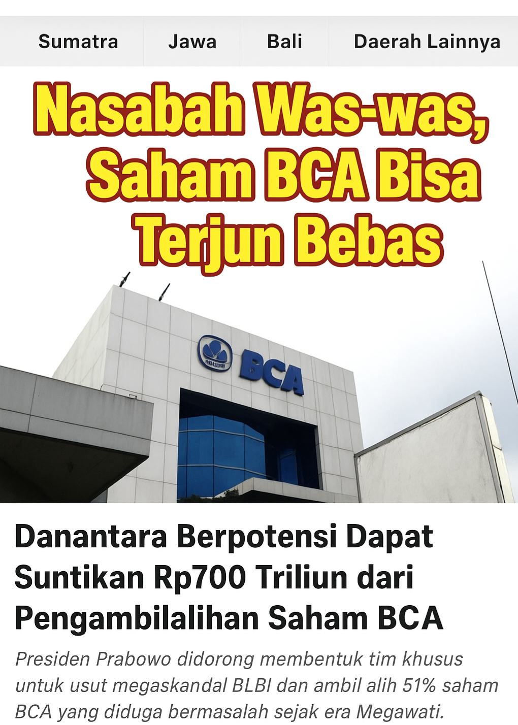 Isu Danantara Akuisisi BCA; Nasabah Was-was, Saham Bisa Terjun Bebas